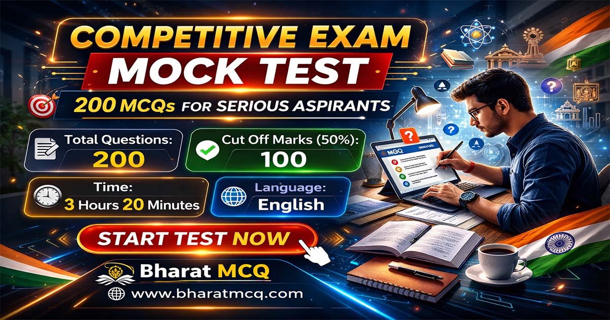 Competitive Mock Test Free Competitive Exam Mock Test – 200 MCQs Practice