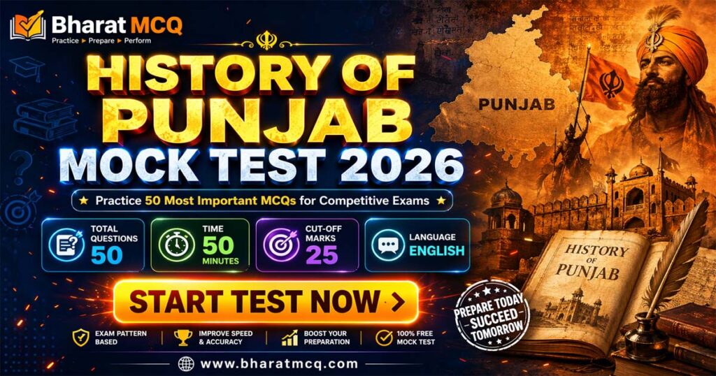 History of Punjab Mock Test 50 MCQs for Competitive Exams