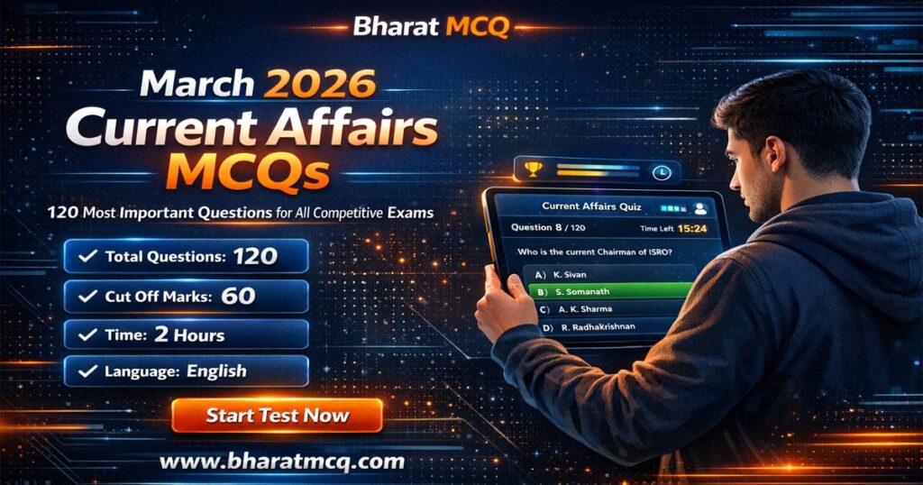 March 2026 Current Affairs MCQs in English | 120 Exam-Oriented Questions (01/03/2026 to 31/03/2026)