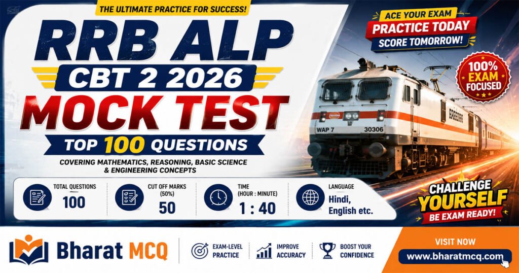 Top 100 Questions Of RRB ALP CBT 2 Mock Test 2026 For Railway Exam Preparation