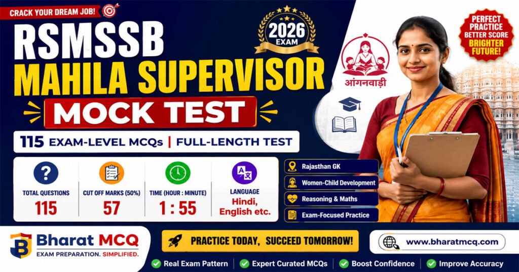 Top 115 RSMSSB Mahila Supervisor Mock Test MCQs For Rajasthan Competitive Exams