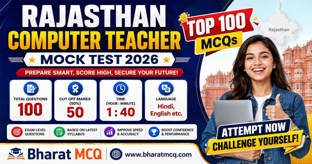 Top 100 MCQs Of Rajasthan Computer Teacher Mock Test 2026 For Government Exams